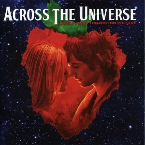 Across the Universe / O.S.T.: Across the Universe (Original Soundtrack)