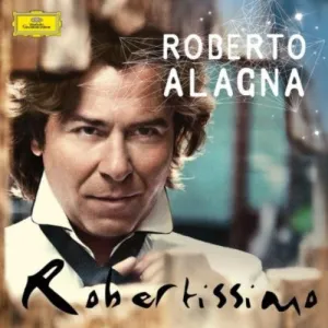 Alagna, Roberto: Robertissimo