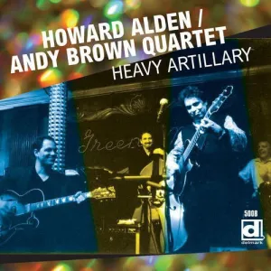 Alden, Howard / Brown, Andy: Heavy Artillery