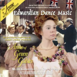 Anne of Green Gables: Edwardian Dance Music / Ost: Soundtrack