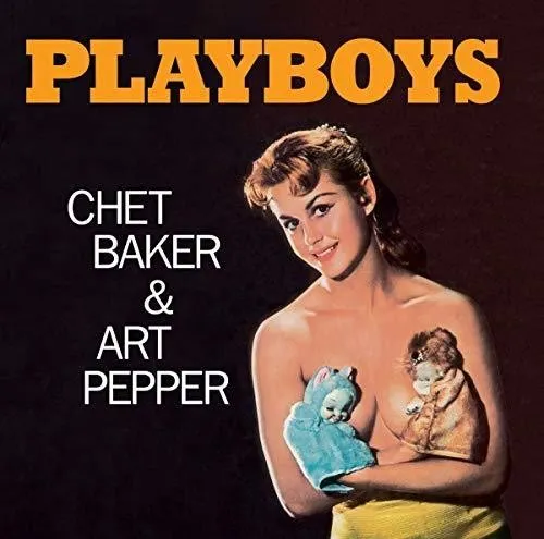Baker, Chet / Pepper, Art: Playboys
