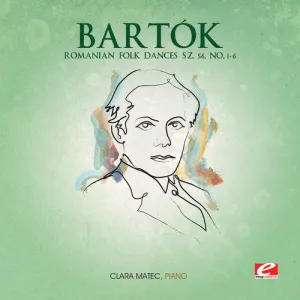 Bartok: Romanian Folk Dances SZ. 56, No. 1 - 6