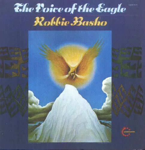 Basho, Robbie: Voice of the Eagle