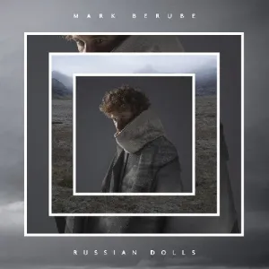 Berube, Mark: Russian Dolls