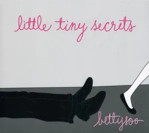 Bettysoo: Little Tiny Secrets