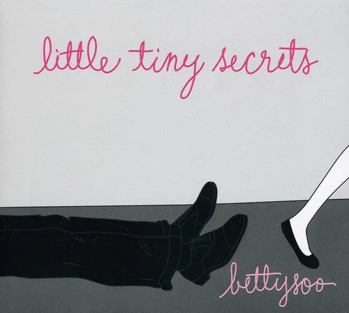 Bettysoo: Little Tiny Secrets