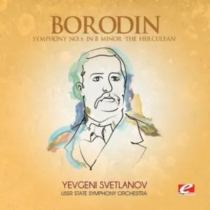 Borodin: Symphony 2 in B minor Herculean