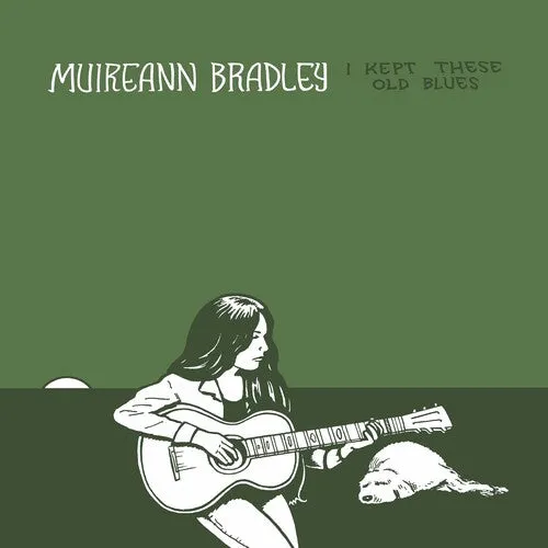 Bradley, Muireann: I Kept These Old Blues