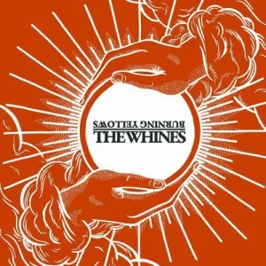 Burning Yellows / Whines: Split