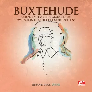 Buxtehude: Coral Fantasy in G Major