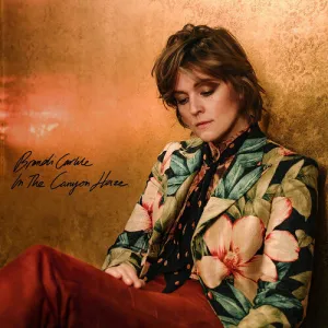 Carlile, Brandi: In The Canyon Haze (In These Silent Days Deluxe Edition)