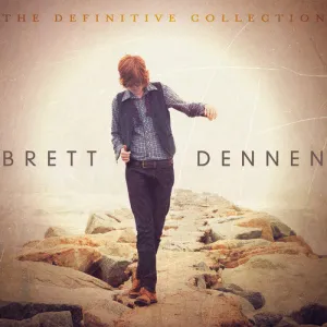 Dennen, Brett: The Definitive Collection