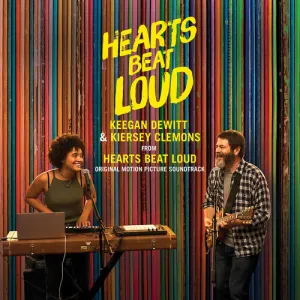 Dewitt, Keegan: Hearts Beat Loud (Original Motion Picture Soundtrack)