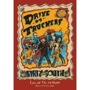 Drive-By Truckers: The Dirty South