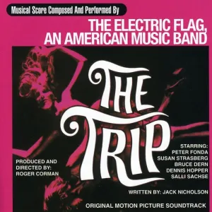 Electric Flag: Trip (Original Soundtrack)