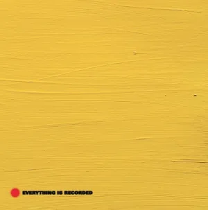 Everything Is Recorded: Everything Is Recorded By Richard Russell