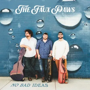 Faux Paws: No Bad Ideas