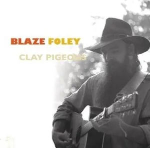 Foley, Blaze: Clay Pigeons