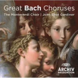 Gardiner / Monteverdi Choir: Great Bach Choruses