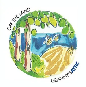 Granny's Attic: Off The Land