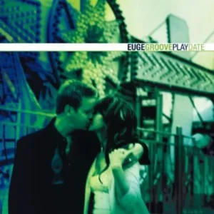 Groove, Euge: Play Date