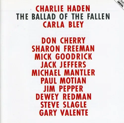 Haden, Charlie: Ballad of the Fallen