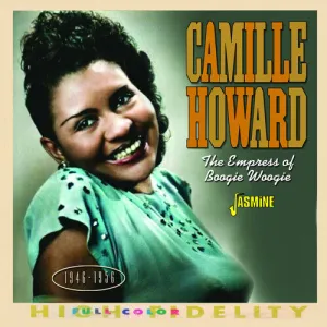 Howard, Camille: Empress Of Boogie Woogie