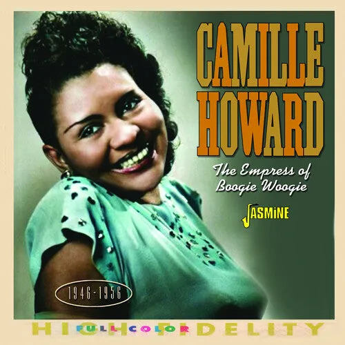 Howard, Camille: Empress Of Boogie Woogie
