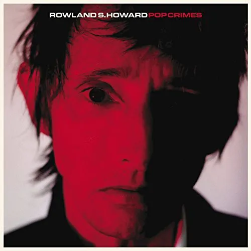 Howard, Rowland S: Pop Crimes