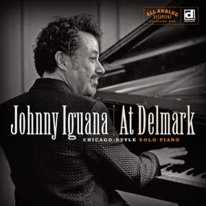 Iguana, Johnny: At Delmark