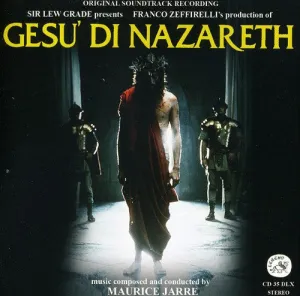 Jarre, Maurice: Ges di Nazareth (Jesus of Nazareth) (Original Soundtrack Recording)
