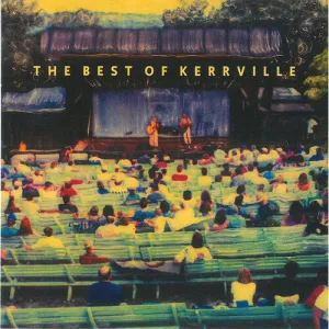 Kerrville Folk Festival: Best of Kerrville / Var: Kerrville Folk Festival: The Best Of Kerrville
