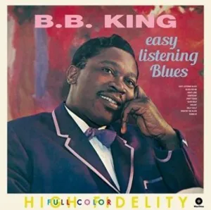 King, B.B.: Easy Listening Blues   4 Bonus Tracks