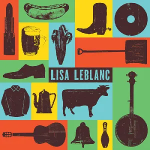 Leblanc, Lisa: Lisa Leblanc