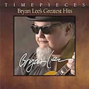 Lee, Bryan: Bryan Lee's Greatest Hits