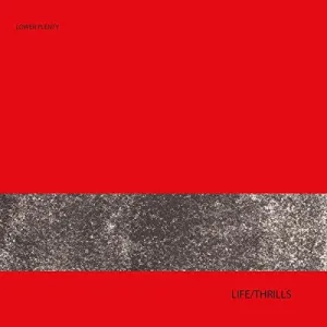 Lower Plenty: Life/Thrills