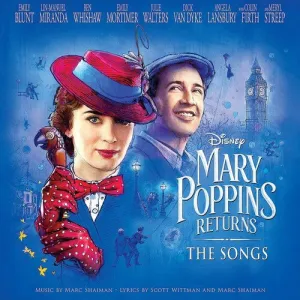 Mary Poppins Returns: The Songs / Various: Mary Poppins Returns: The Songs (Various Artists)