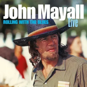 Mayall, John: Rolling With The Blues