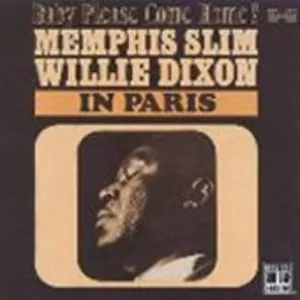 Memphis Slim & Dixon, Willie: In Paris
