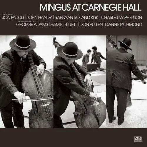 Mingus, Charles: Mingus At Carnegie Hall