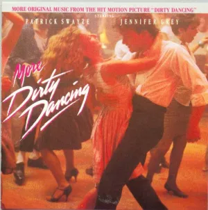 More Dirty Dancing / O.S.T.: More Dirty Dancing (Original Soundtrack)