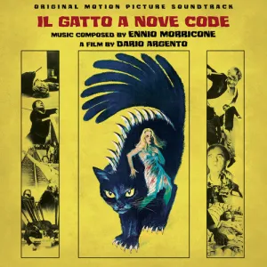 Morricone, Ennio: Il Gatto a Nove Code (The Cat o Nine Tails) (Original Motion Picture Soundtrack)