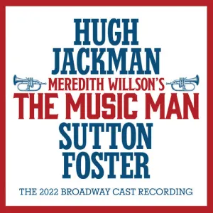 Music Man / O.B.C.R.: Music Man (Original Broadway Cast Recording)