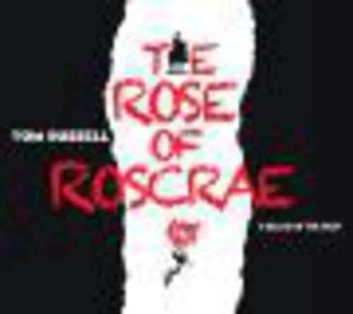 Russell, Tom: Rose of Roscrae