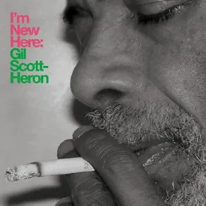 Scott-Heron, Gil: I'm New Here (10th Anniversary Expanded Edition)