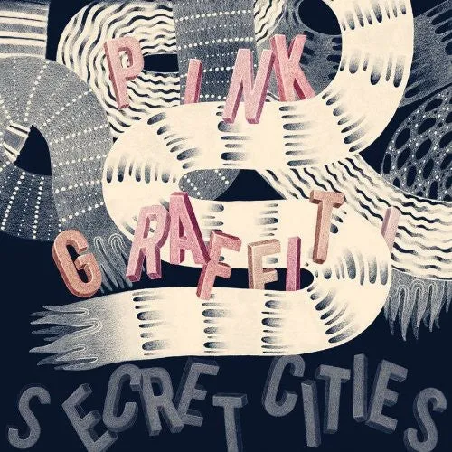 Secret Cities: Pink Graffiti