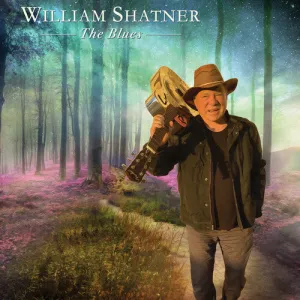 Shatner, William / Paisley, Brad / Fletcher, Kirk: The Blues
