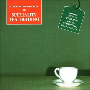 Strange Coincidences in Specialty Tea / Various: Strange Coincidences In Specialty Tea Trading