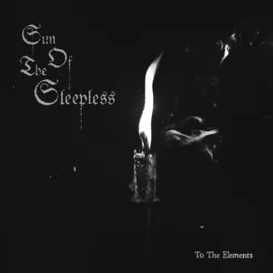 Sun Of The Sleepless: To The Elements