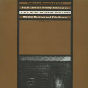 Terkel, Studs: Radio Programme, No. 4: Folk Music and Blues
